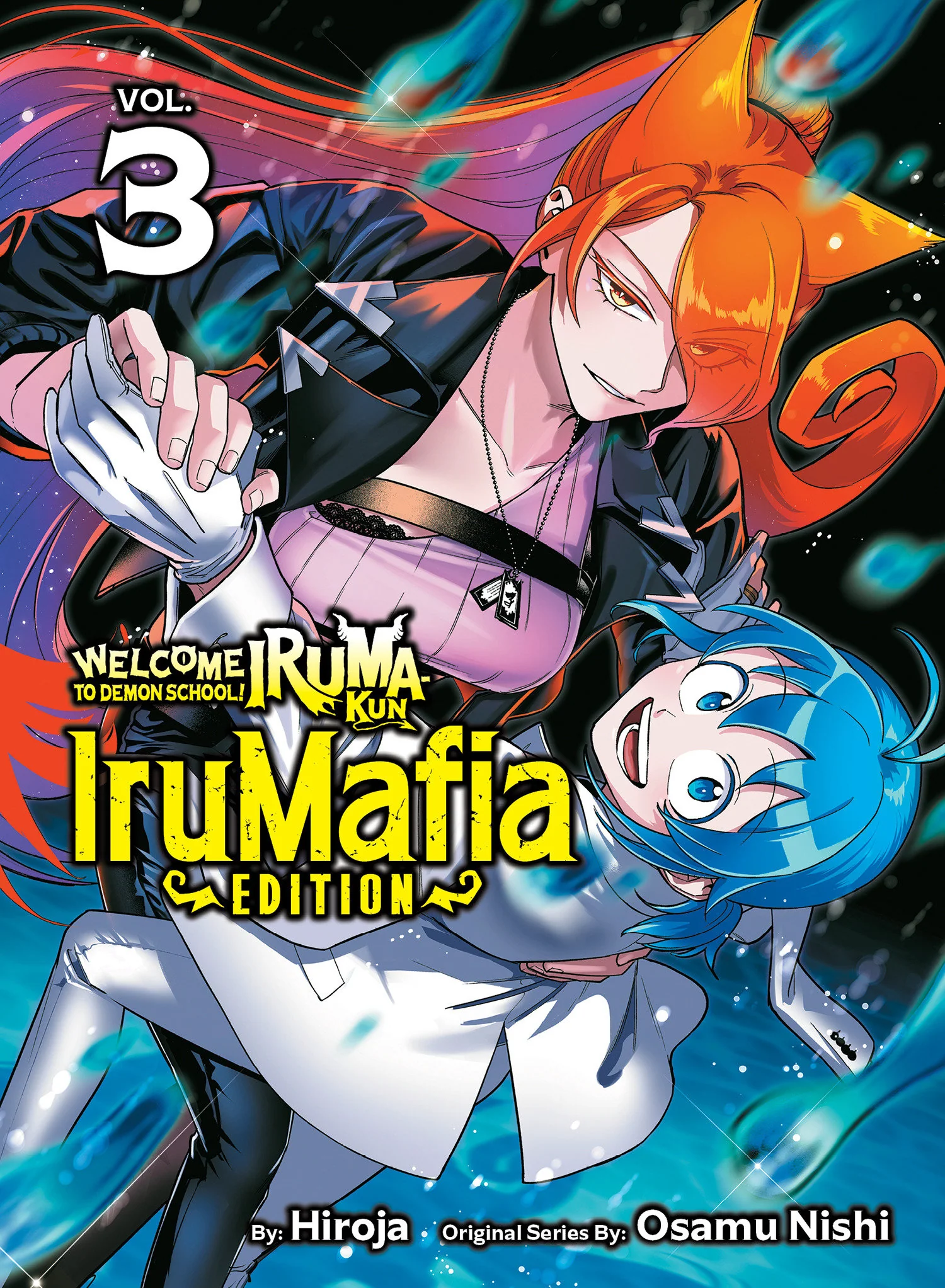 Welcome To Demon School! Iruma Kun: Iru Mafia Edition 3