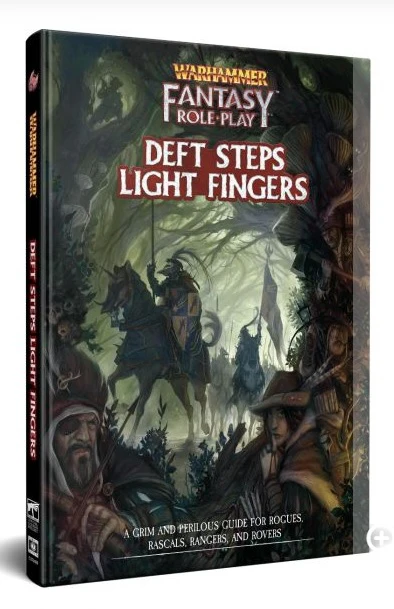Warhammer Fantasy RPG: Deft Steps Light Fingers